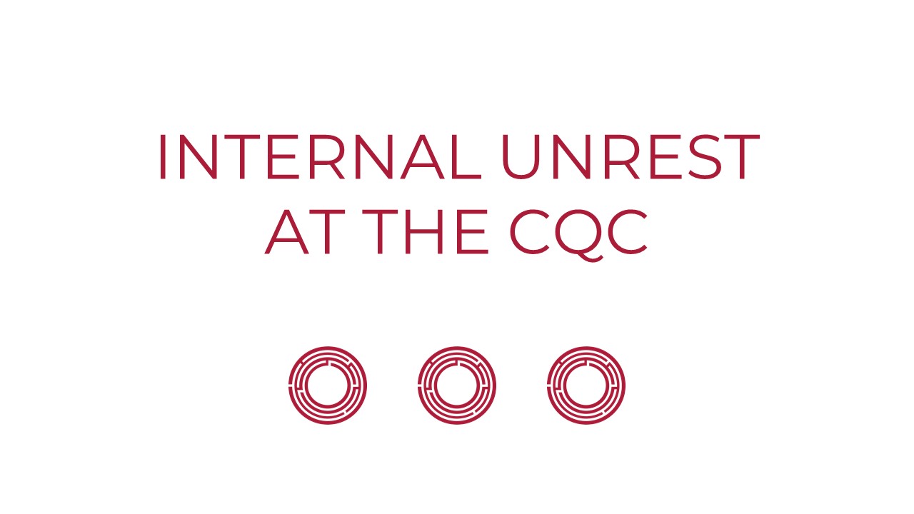 Internal Unrest at the CQC
